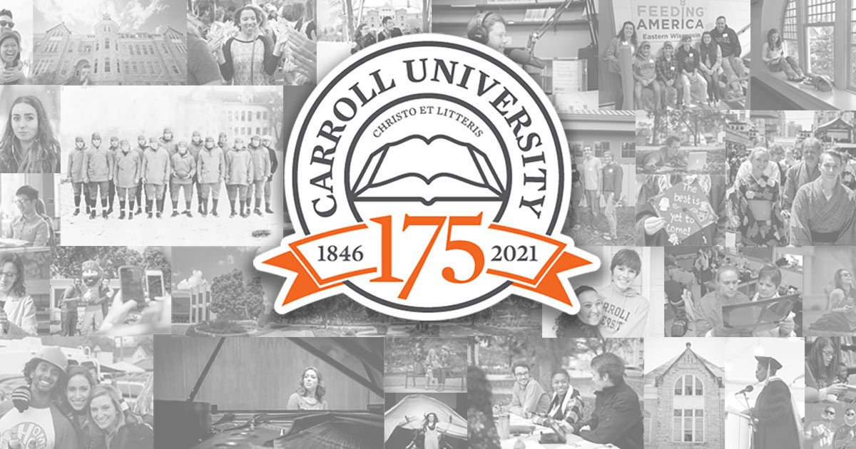 175 Anniversary Carroll University